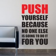 Push yourself wall decal